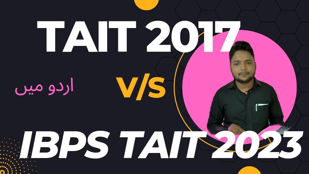 Tait Syllabus 2023 |IBPS pattern|in urdu|ibps paper pattern|Students exp|Rahman pathan Sir Refrance
