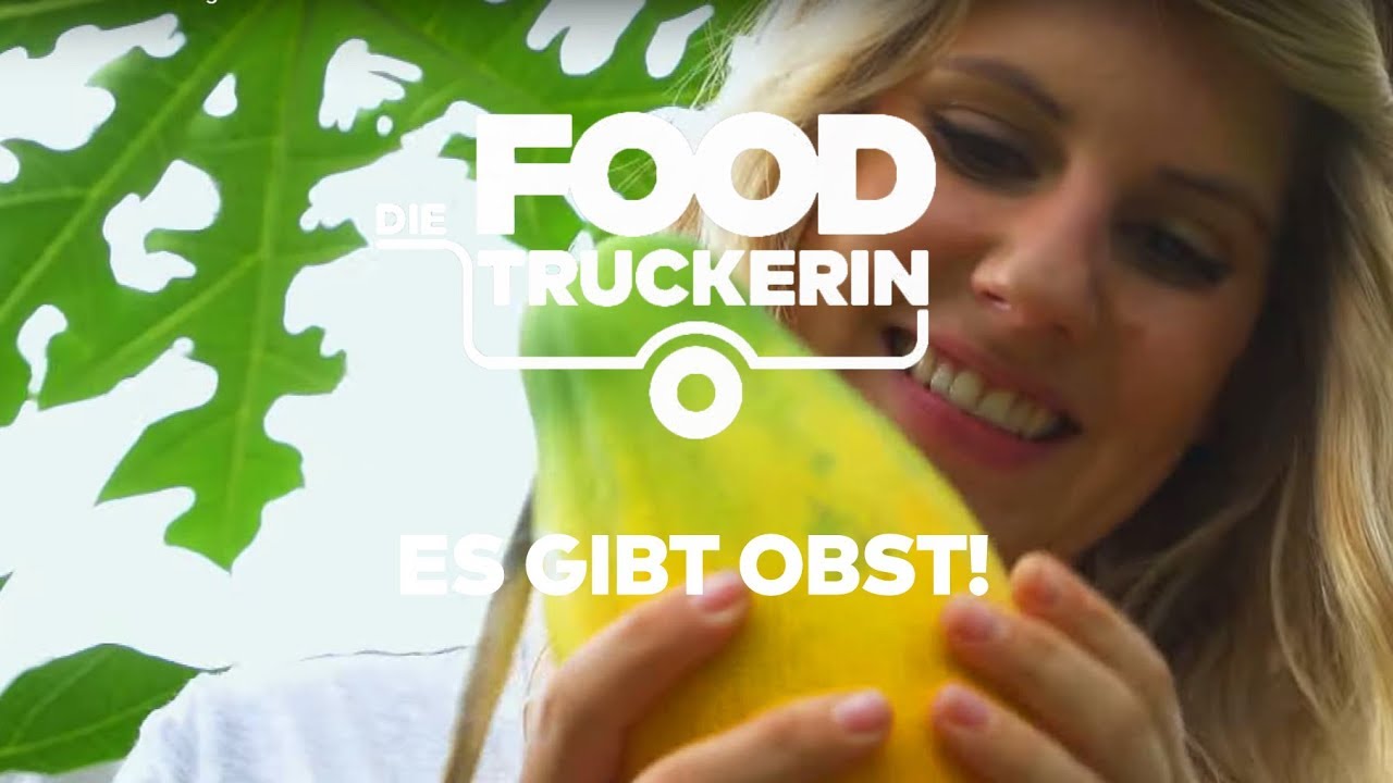 Foodtruckerin - Es gibt Obst!