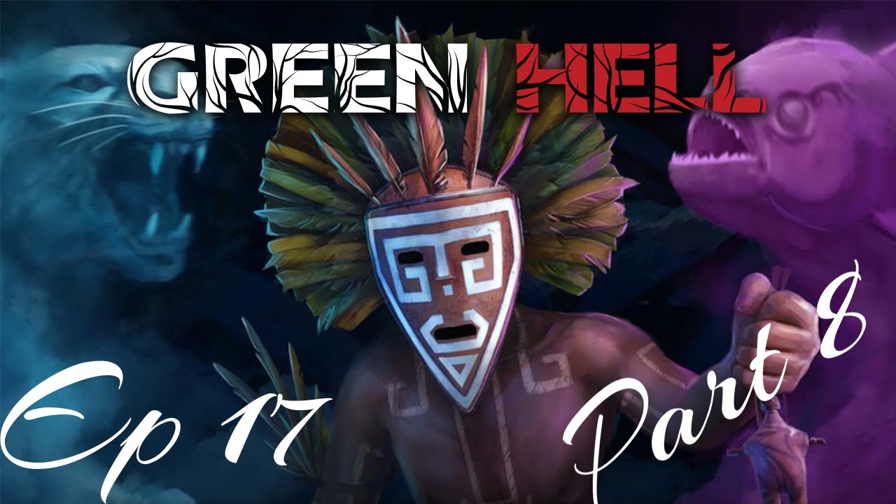 L'esprit de l'Amazonie Ep17 Green Hell