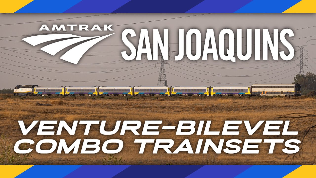 Another Month of Amtrak San Joaquins Venture/Bilevel Combos - September/October 2025