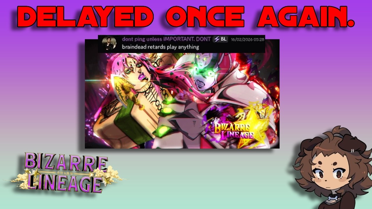 Bizarre Lineage Delayed again.. (I was right..) *EXPOSED*
