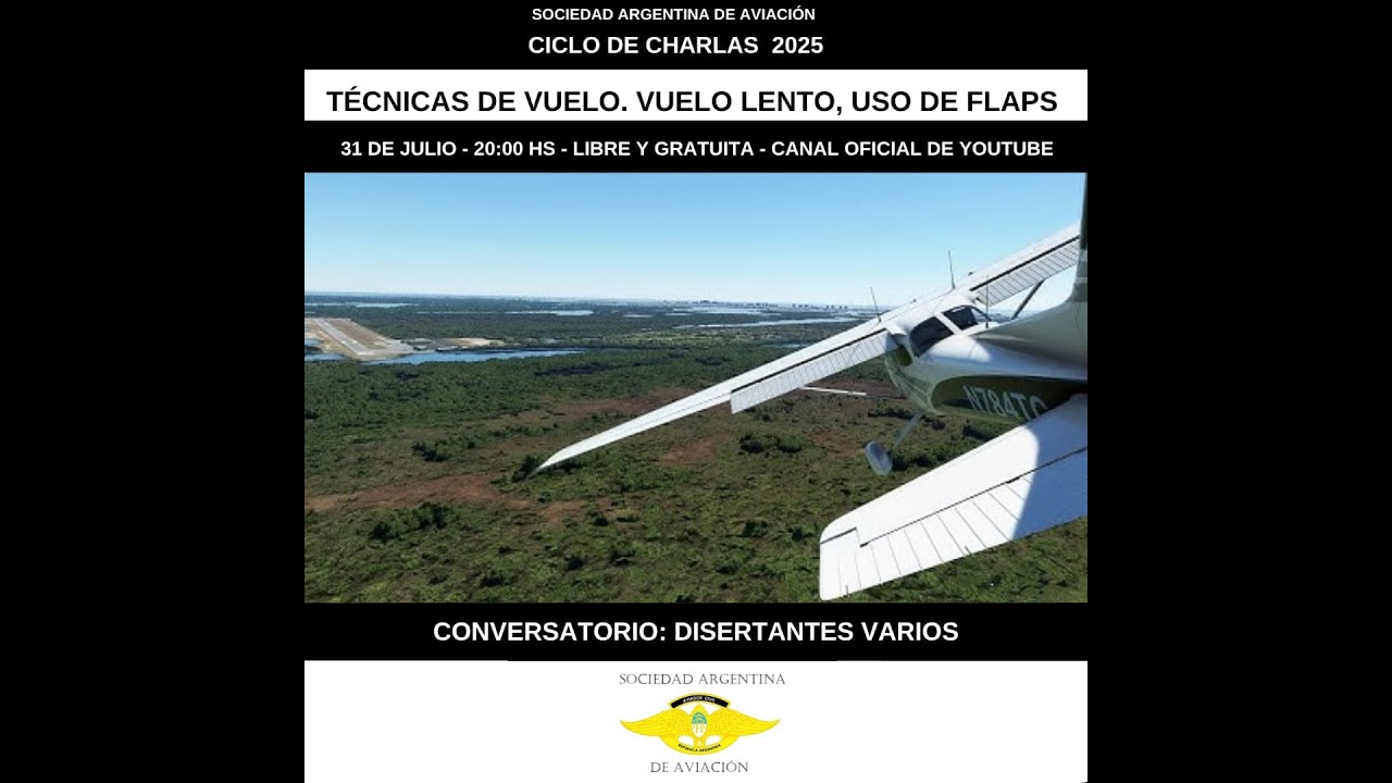 TÉCNICAS DE VUELO. VUELO LENTO, USO DE FLAPS.