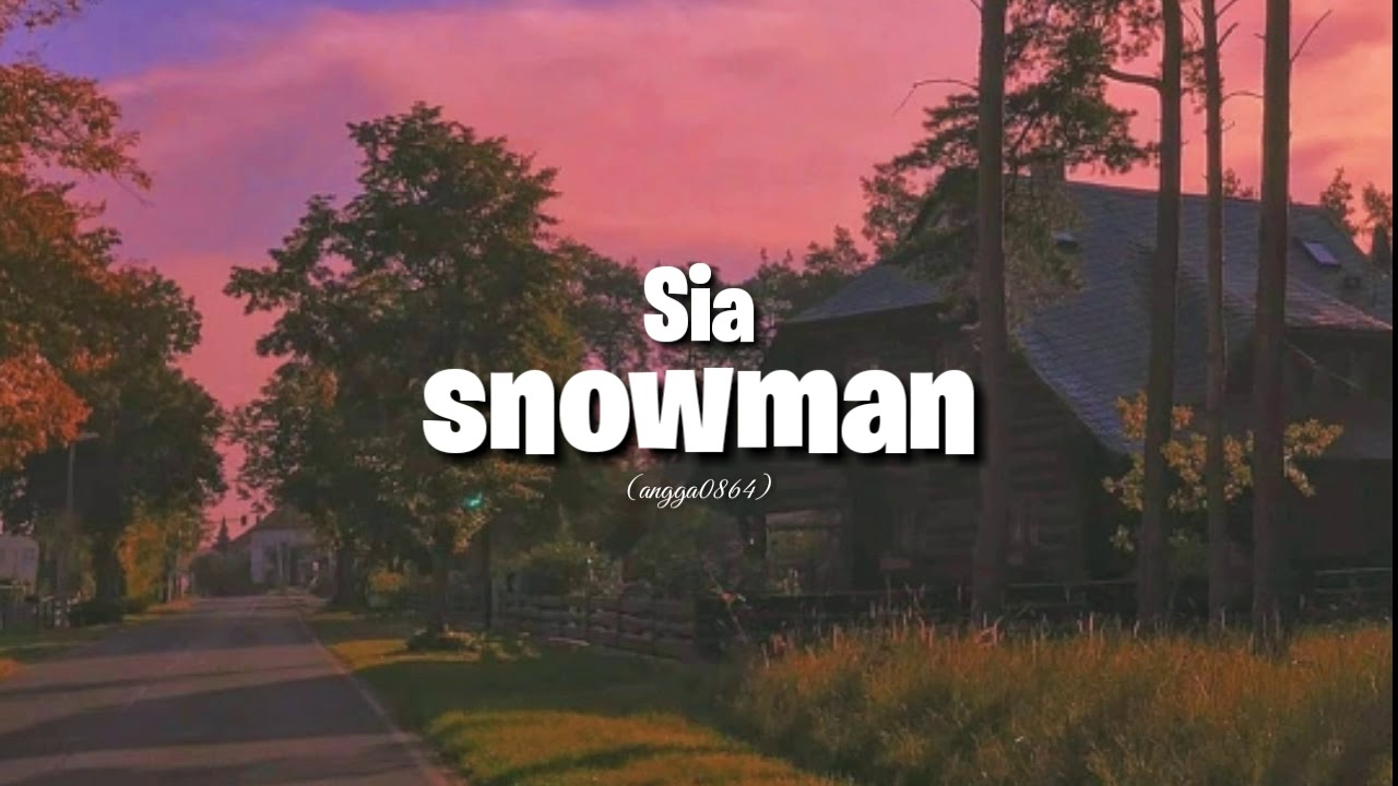 sia - snowman (slowed+reverb)