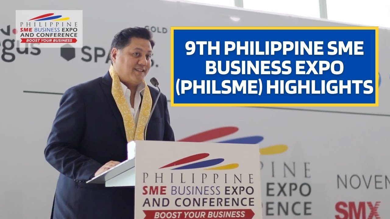 9th Philippine Business Expo (PHILSME) 2019 Highlights