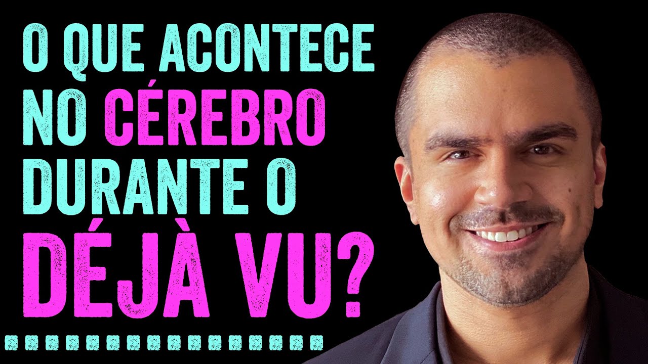A verdade sobre o DÉJÀ VU