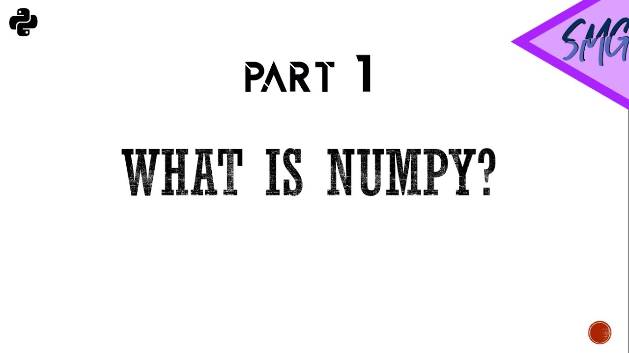What is Numpy | For ML beginners