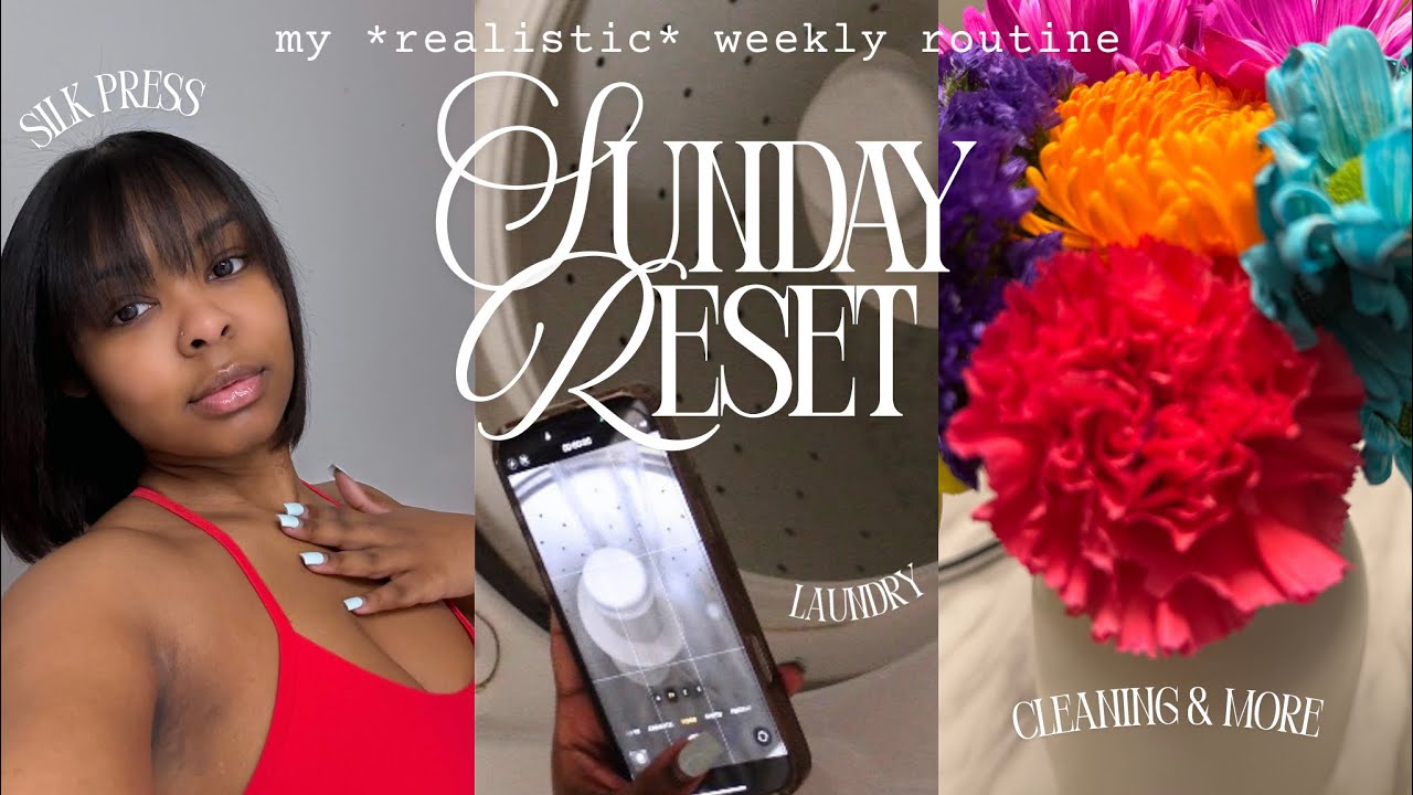 REALISTIC Sunday Reset for 2026, creating a routine that works + how to achieve PERFECT silk press 
