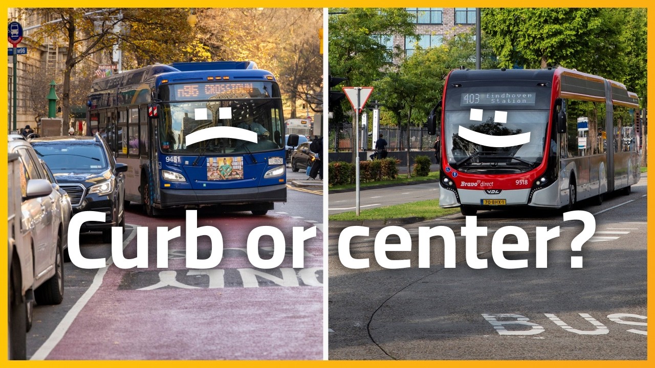 Curb vs Center: What Street Layout Makes Buses Faster?