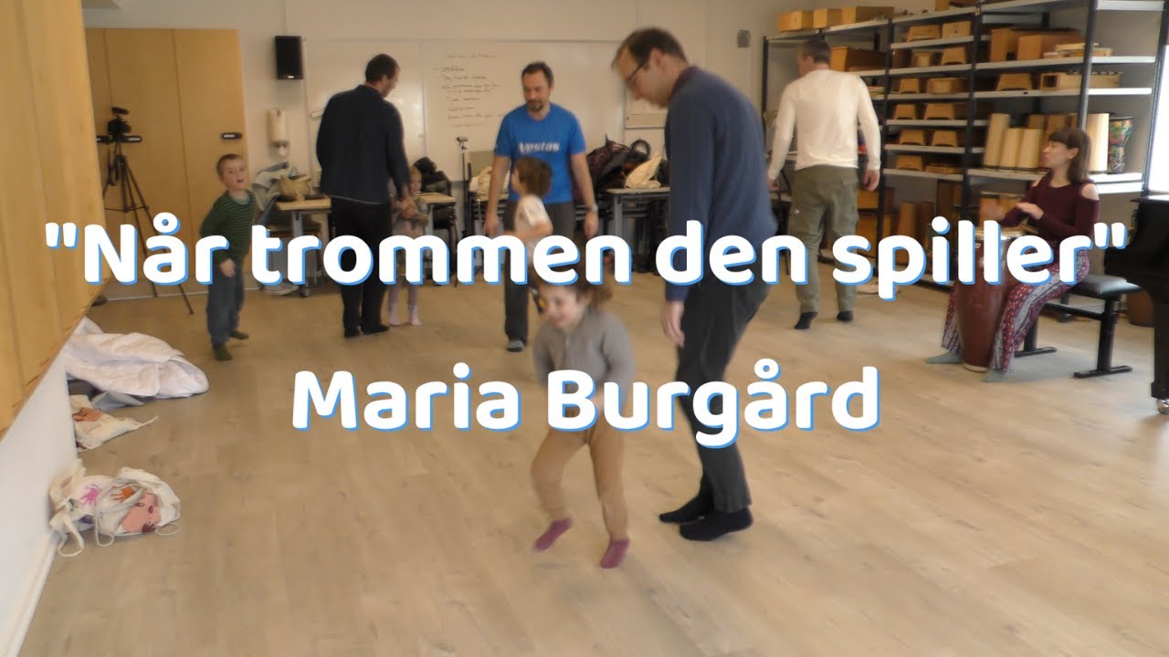 Bevægelsessang: Når trommen den spiller