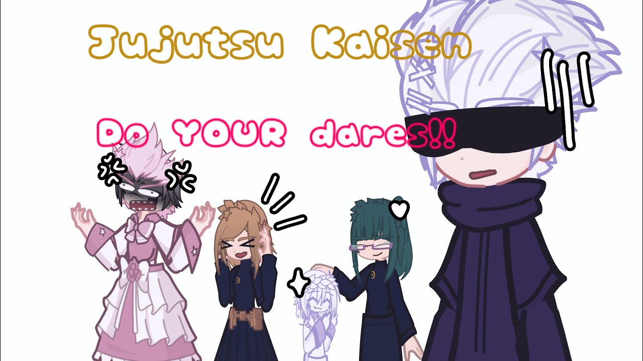 ⭐️JUJUTSU KAISEN DARES!!! ⭐️ //Maybe part 2?//💗LATE 600 SUB SPECIAL!!💗