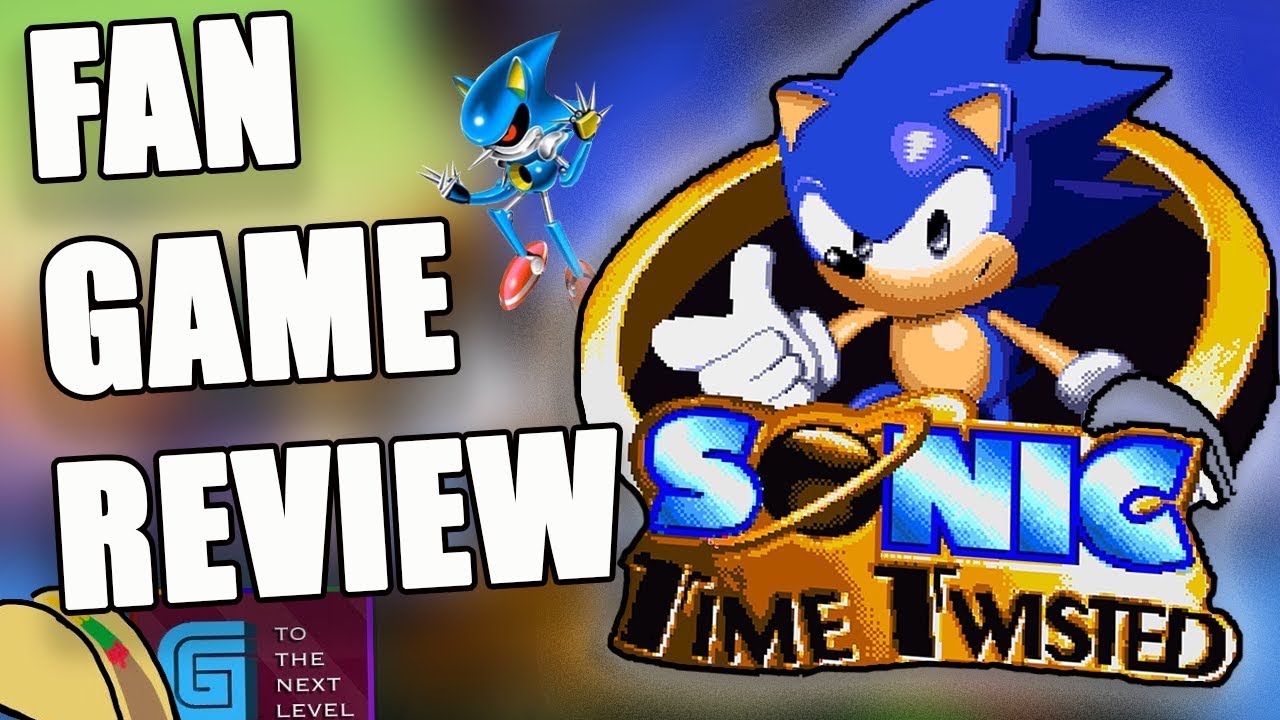 Sonic Time Twisted Is An Awesome Fan Game