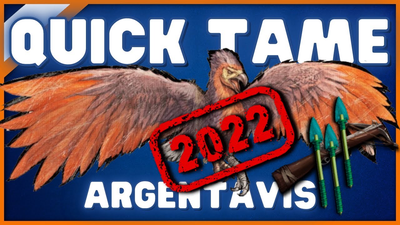How To Tame An Argentavis In Under 10 Minutes 2022 Ark Beginner Guide Argy Glitch Updated