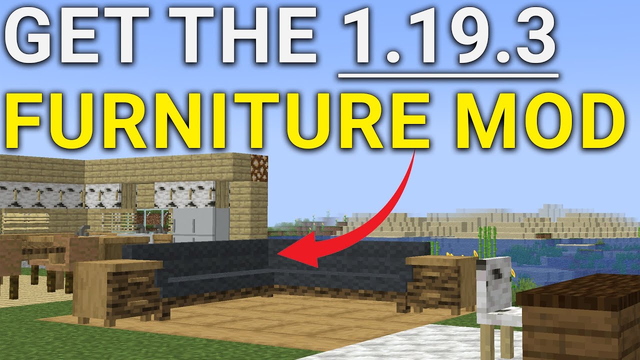 How To Download & Install MrCrayFish&rsquo;s Furniture Mod in Minecraft 1.19.3