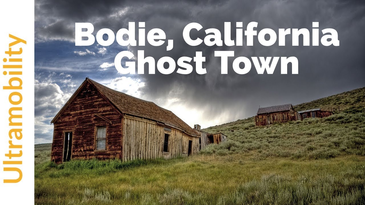Bodie California | Ghost Town