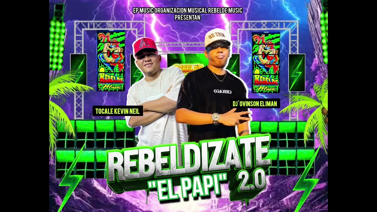 “EL PAPI” Mc Coliwa - Rebeldizate 2.0 a lo Rebelde Music