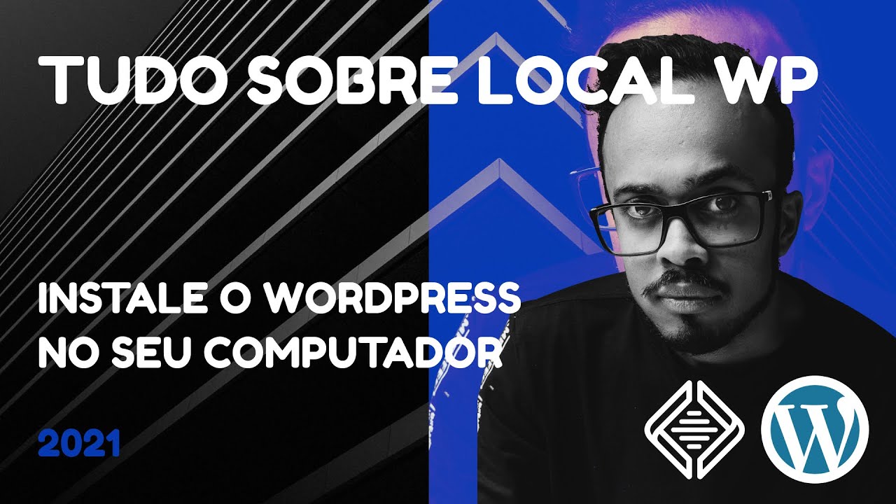 LOCAL WP | COMO INSTALAR O WORDPRESS NO PC GRÁTIS 2022 - (Aprenda WP sem gastar com Hospedagem)