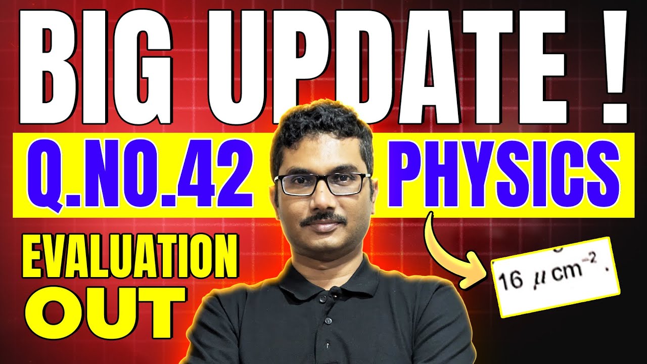 2nd PUC Physics Exam Q42 Grace Marks? - Big Update | 2nd PUC Boards Exam Evaluation Scheme 📝✔️❌