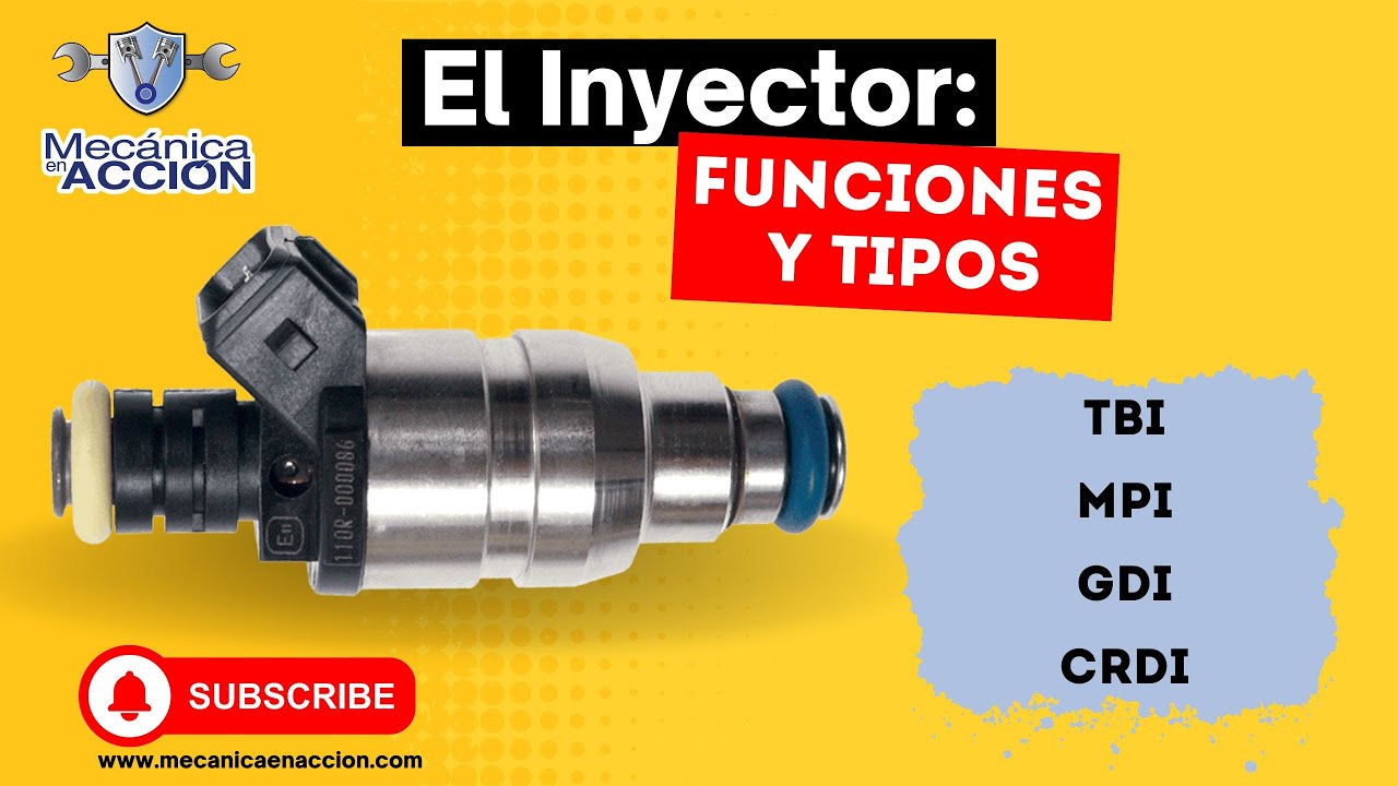 ¡Descubra las funciones y tipos de inyectores!