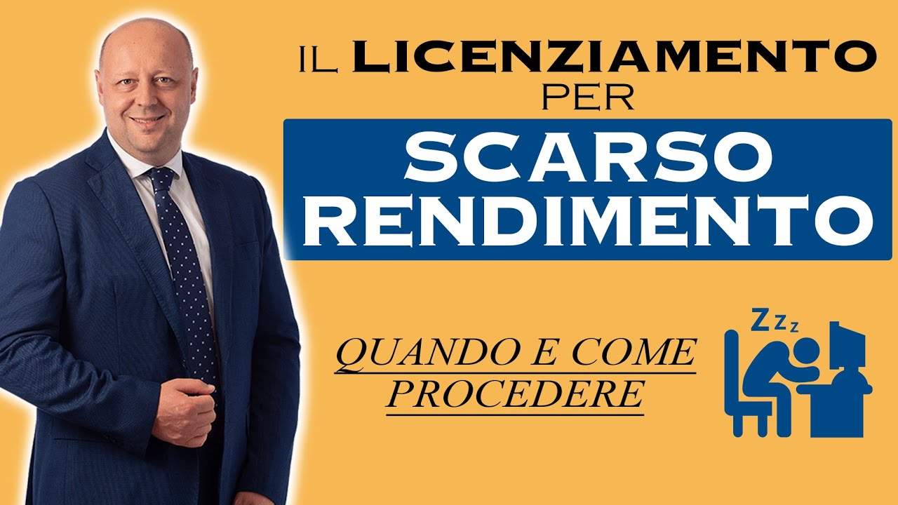 Il Licenziamento per Scarso Rendimento: quando e come procedere