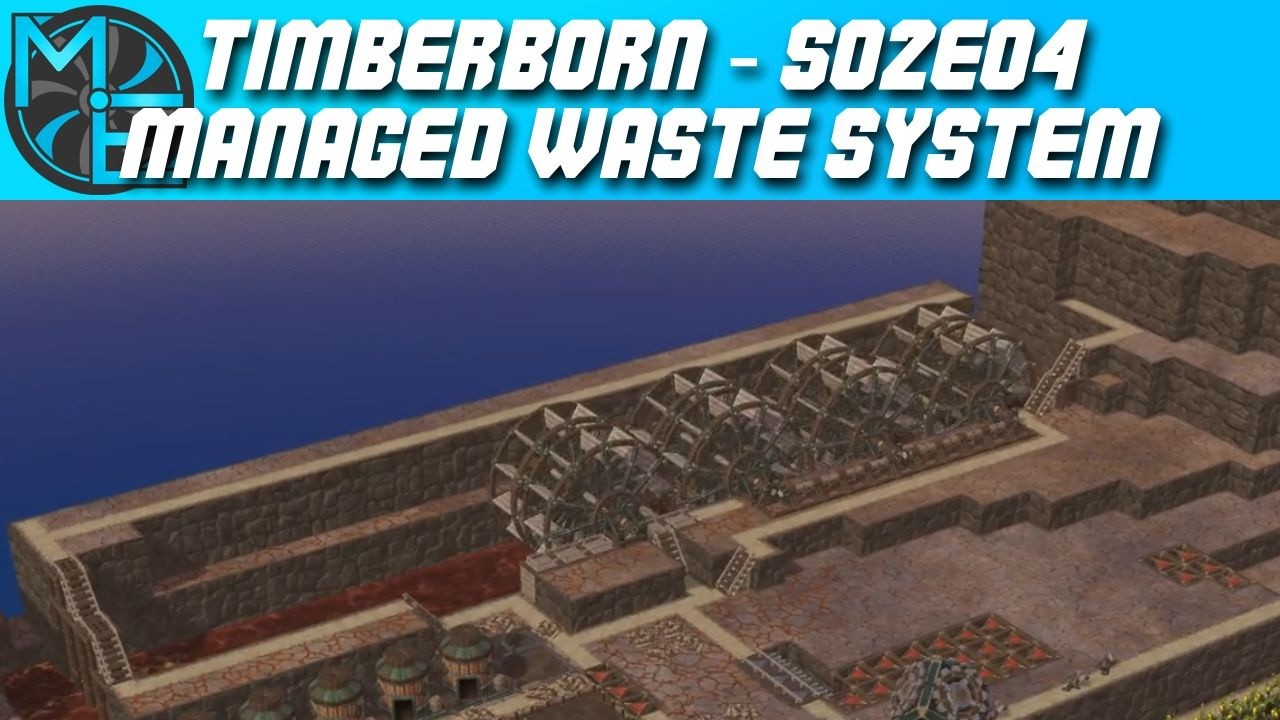 Timberborn - S02E04 - Managed Waste System