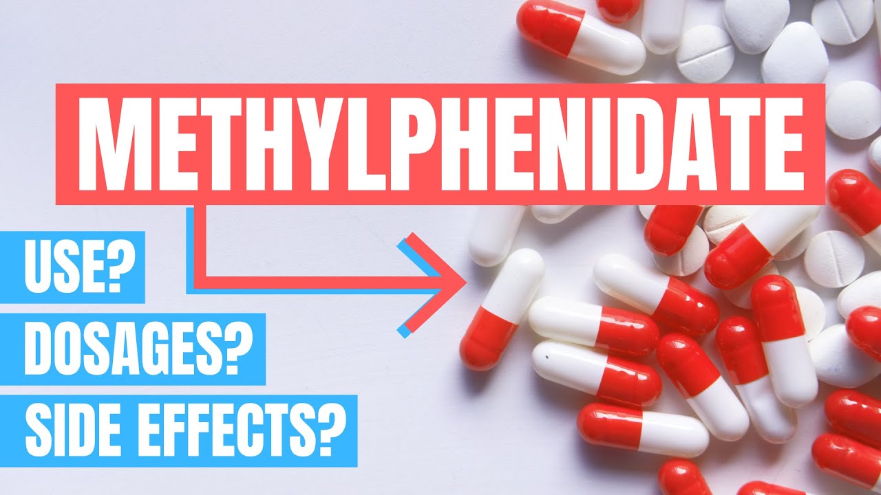 Methylphenidate (Ritalin, Concerta) - Uses, Dosage, Side Effects and Safety - Doctor Explains