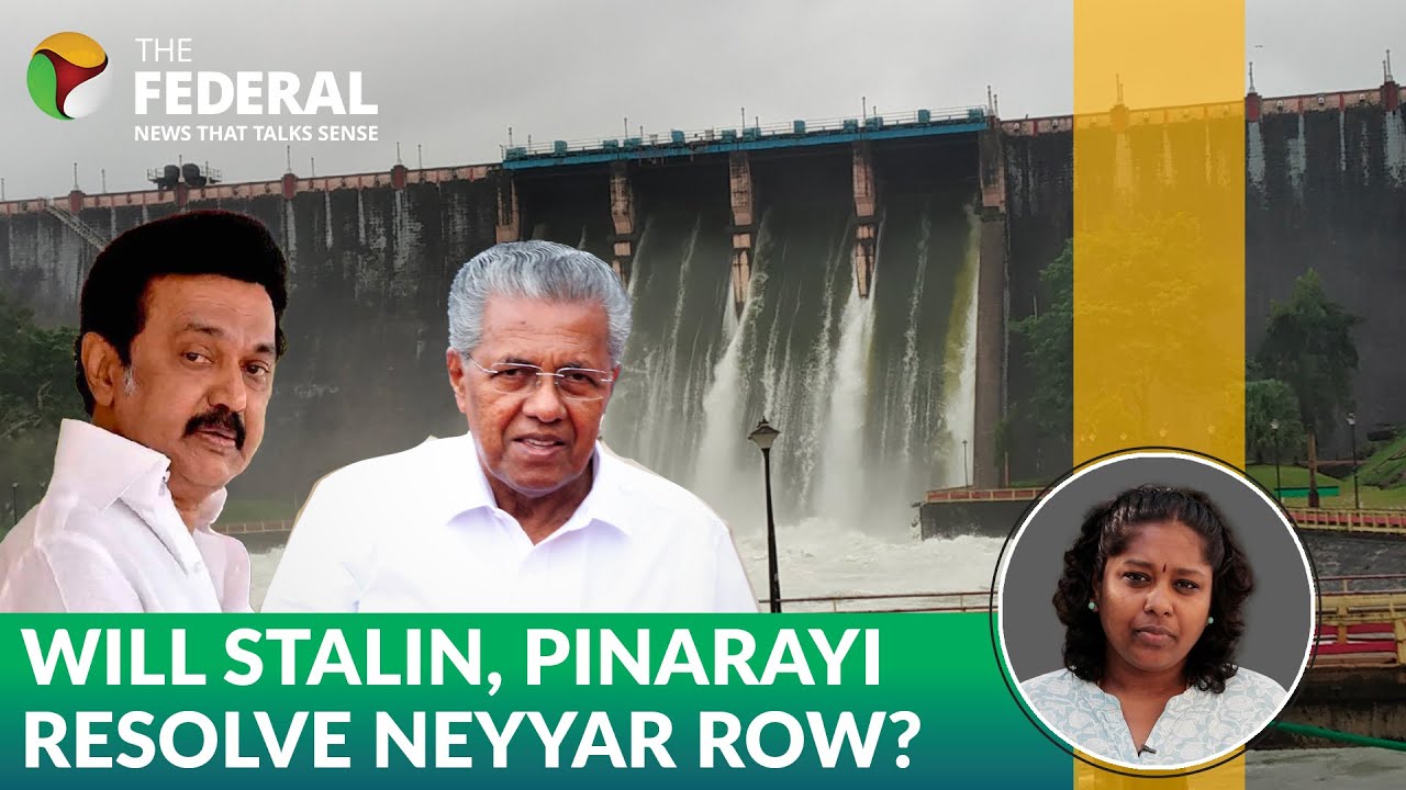Whose water is it? Kerala-Tamil Nadu's 2-decade Neyyar river row | The Federal