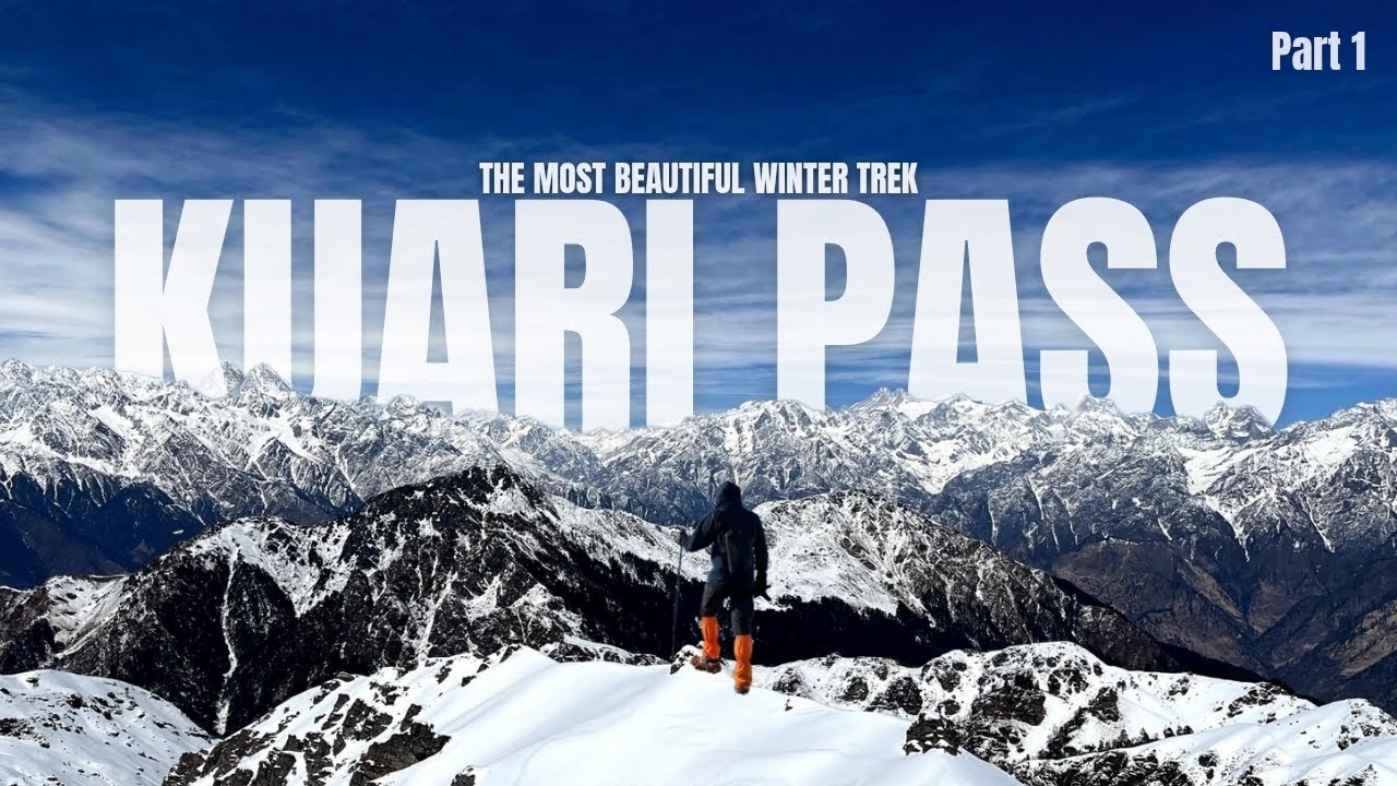 Kuari Pass & Pangarchulla Peak Trek | Most Beautiful Winter Trek | Part 1 | My First Trekking Vlog