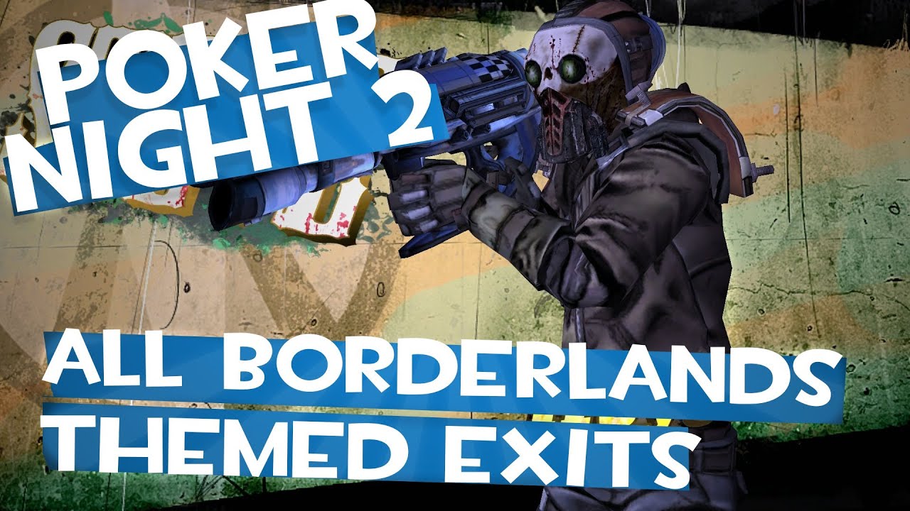 Poker Night 2 - All Borderlands Themed Special Elimination Animations (Heyooo Steve)