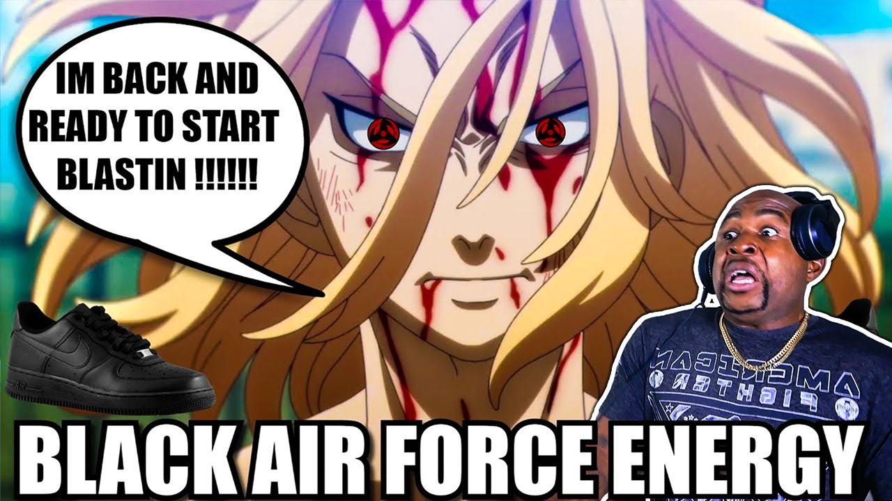 TOKYO REVENGERS = BLACK AIR FORCE ENERGY THE ANIME 2 РЕАКЦИЯ