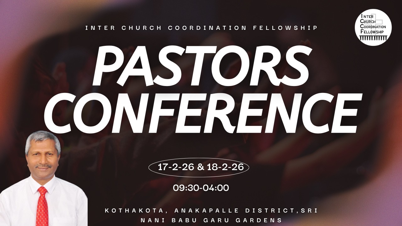 ICCF Pastors Conference || Section-2 || 17-2-2026