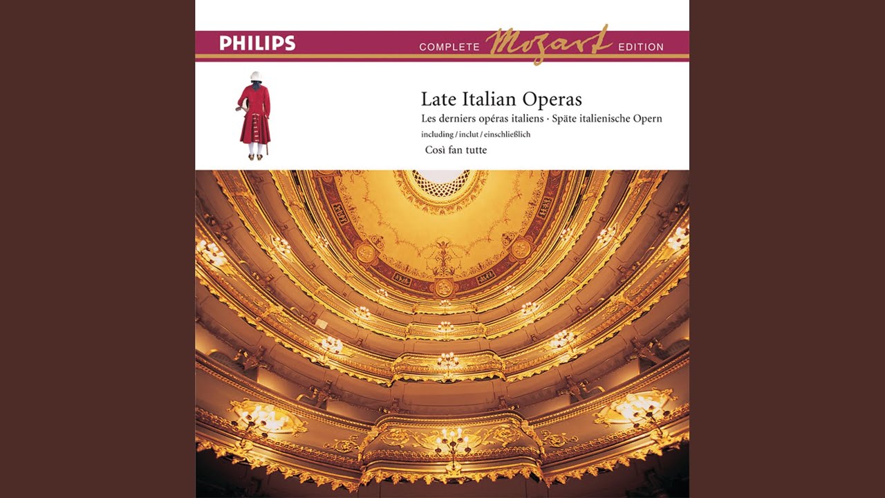 Mozart: Così fan tutte / Act 2: 