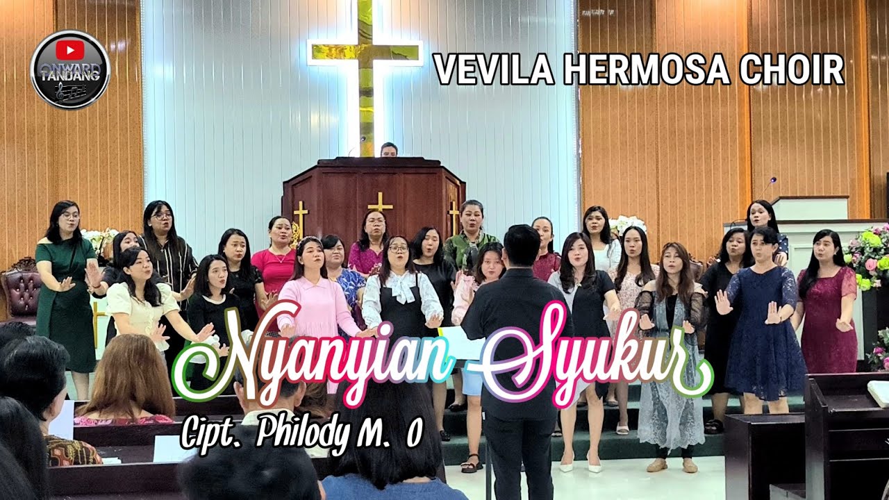 Nyanyian Syukur - Vevila Hermosa Choir