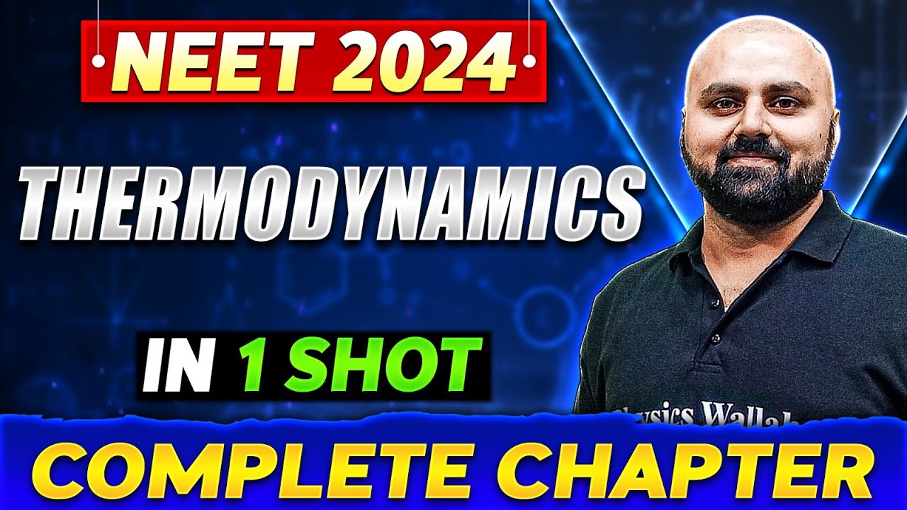 THERMODYNAMICS in One Shot | Complete Chapter of Chemistry | NEET 2024