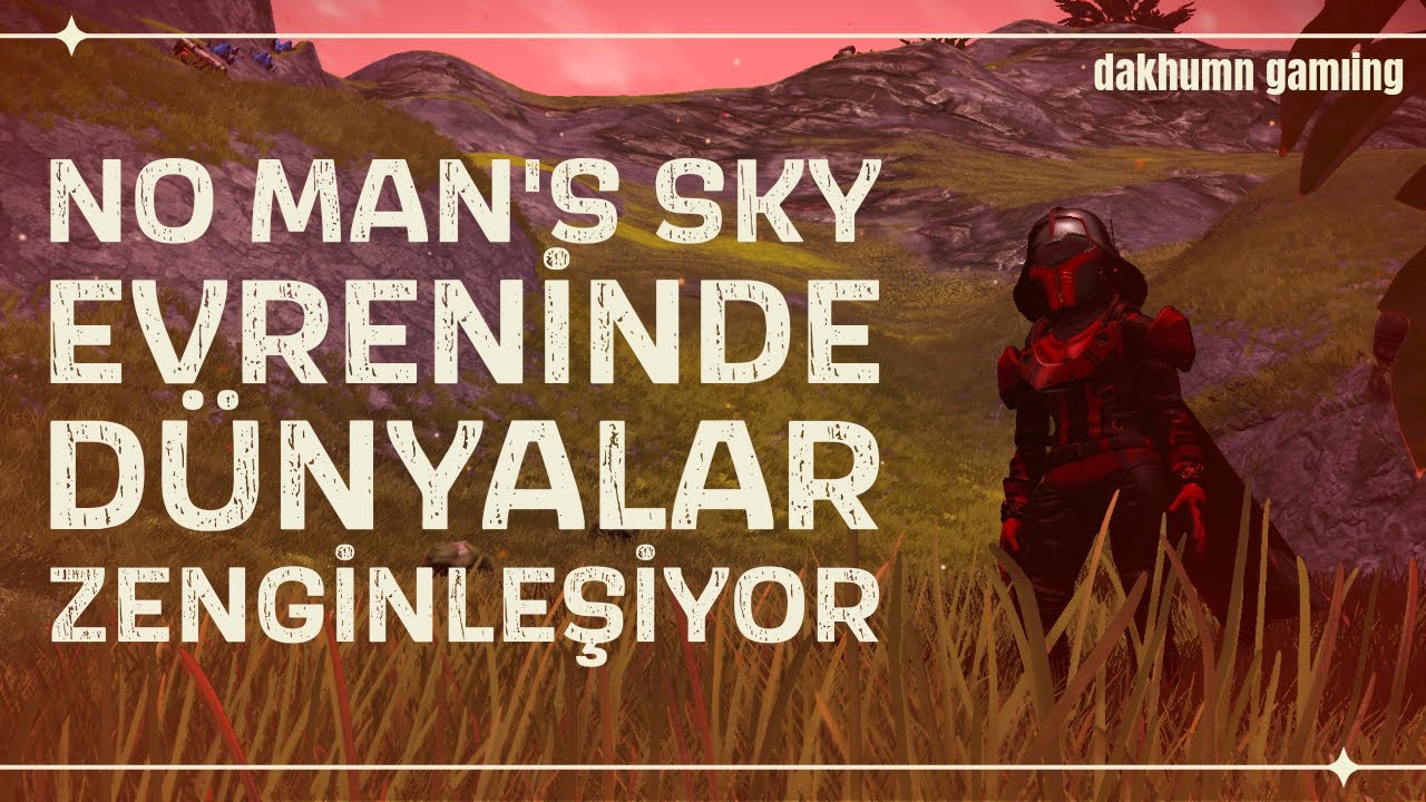 No Man's Sky Worlds güncellemesi dünyaları değiştiriyor!