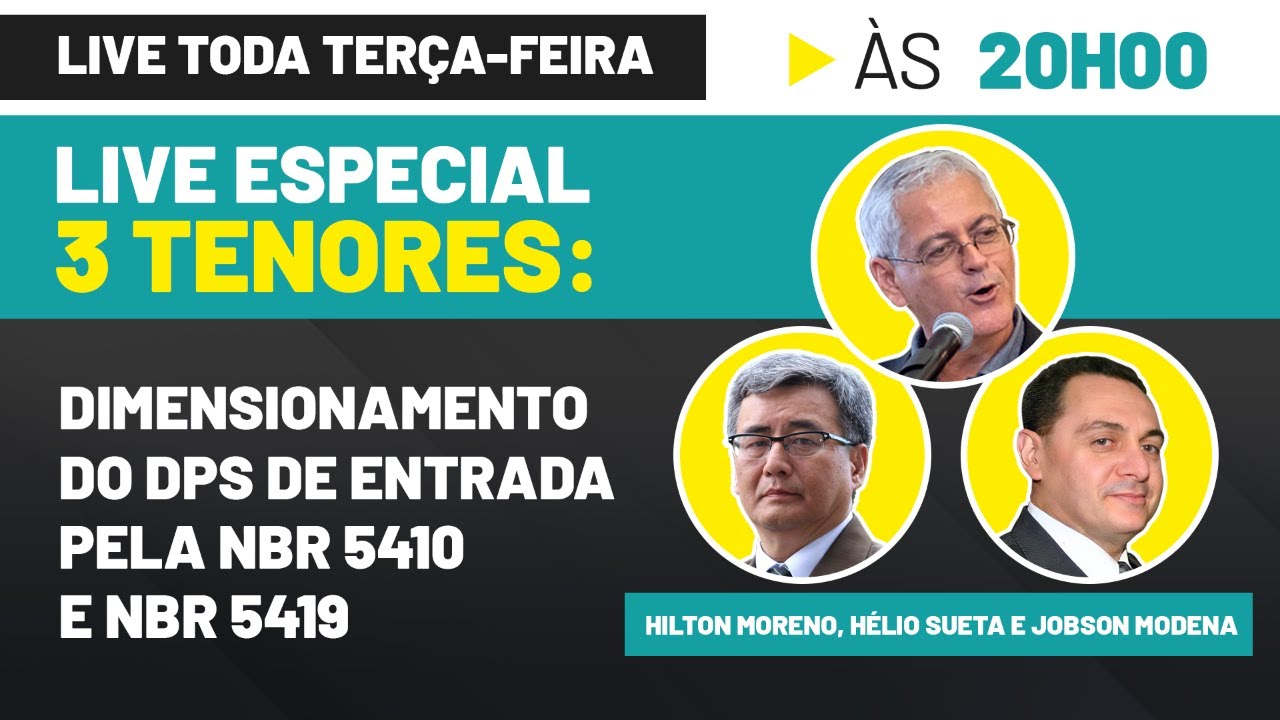 Live Especial 3 tenores: Dimensionamento do DPS de entrada pela NBR 5410 e NBR 5419
