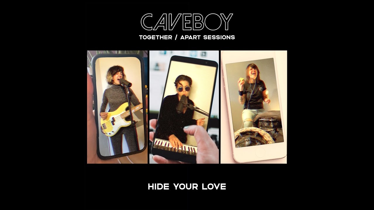 Caveboy - Hide Your Love 