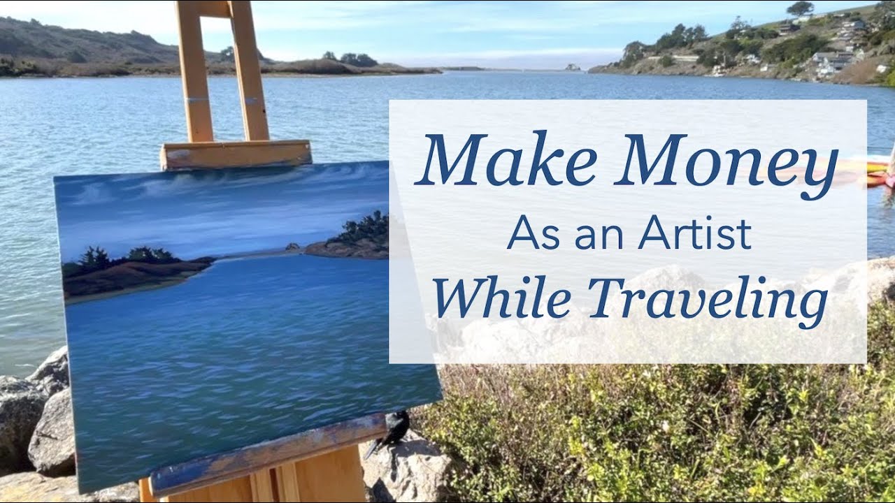 Make Money as an Artist While Traveling