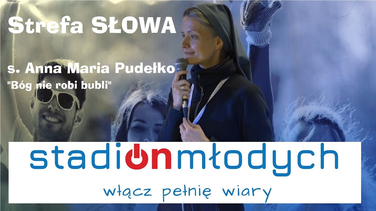 Bóg nie robi bubli - s. Anna Maria Pudełko