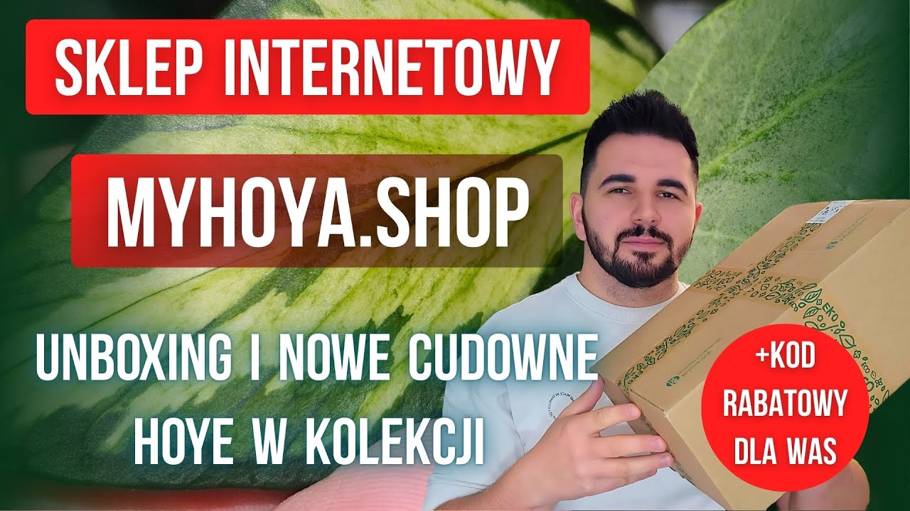 Sklep Internetowy MYHOYA.SHOP / UNBOXING roślin / PACZKA NIESPODZIANKA