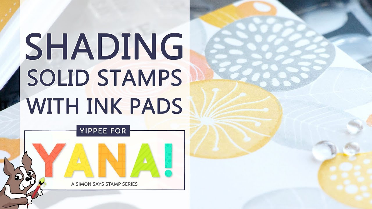 Shading Solid Stamp Images with Ink Pads