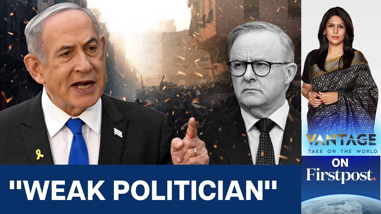 Israel Sparks Diplomatic Row With Australia. Here’s Why | Vantage with Palki Sharma | N18G