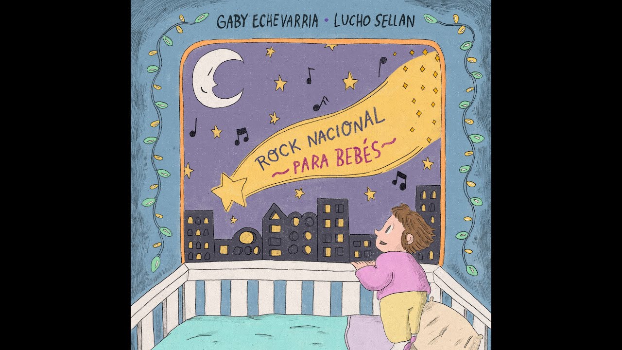 Rock Nacional para Beb&eacute;s (Gaby Echevarria y Lucho Sellan)