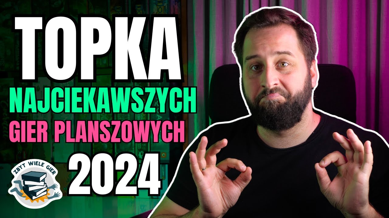 TOPKA: Najciekawsze gry planszowe poznane w 2024 #topka #top10 #top50