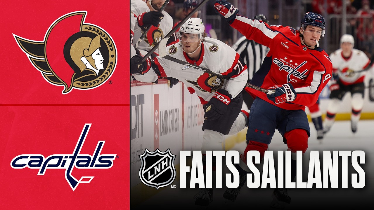 Sénateurs d'Ottawa vs Capitals 18/03/26 | Faits saillants