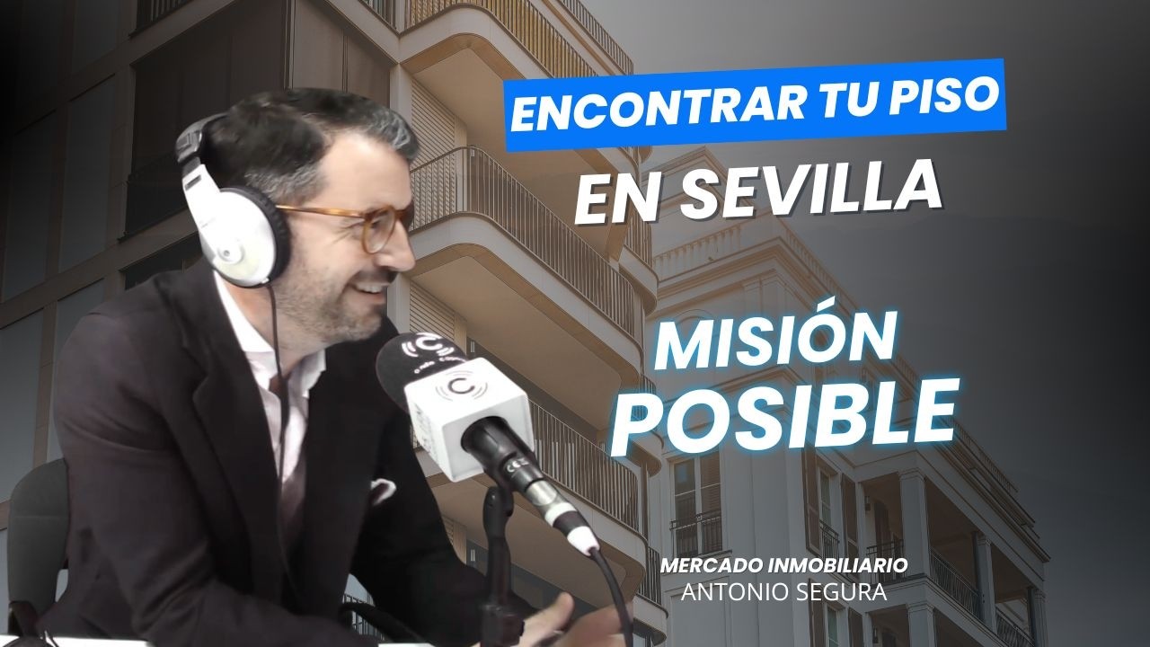 Encontrar tu piso en Sevilla: ¡Misión Posible!