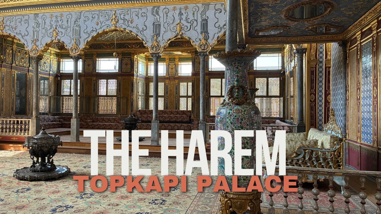 Inside the Harem- Istanbul's Most 