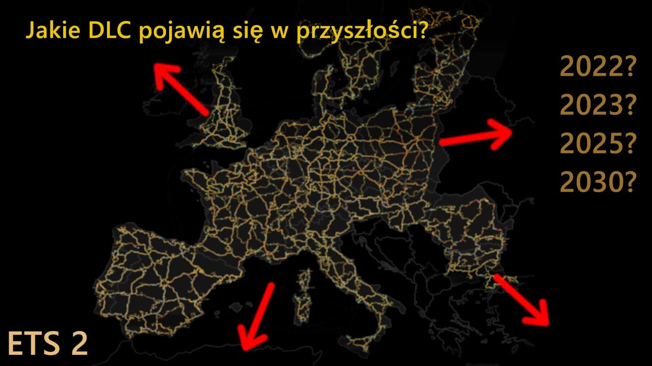 Przyszłe DLC mapowe do ETS 2