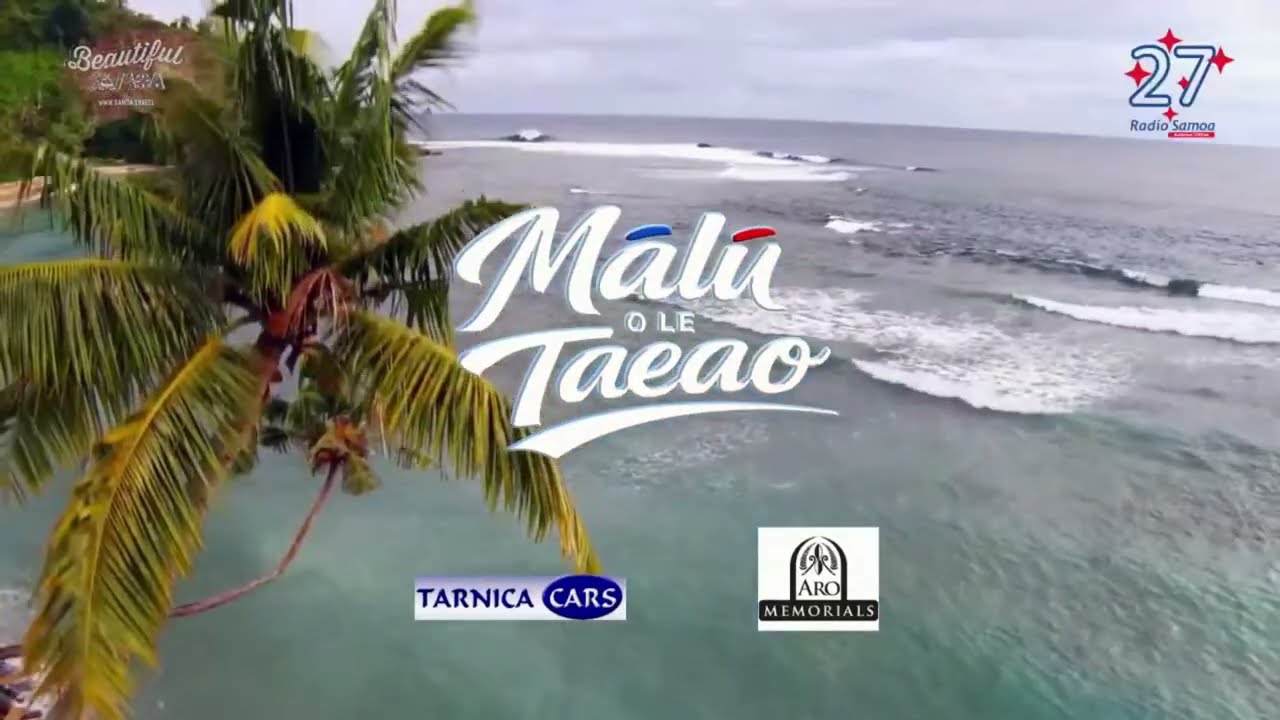 Malu o le Taeao, 13 MAR 2026 - Radio Samoa