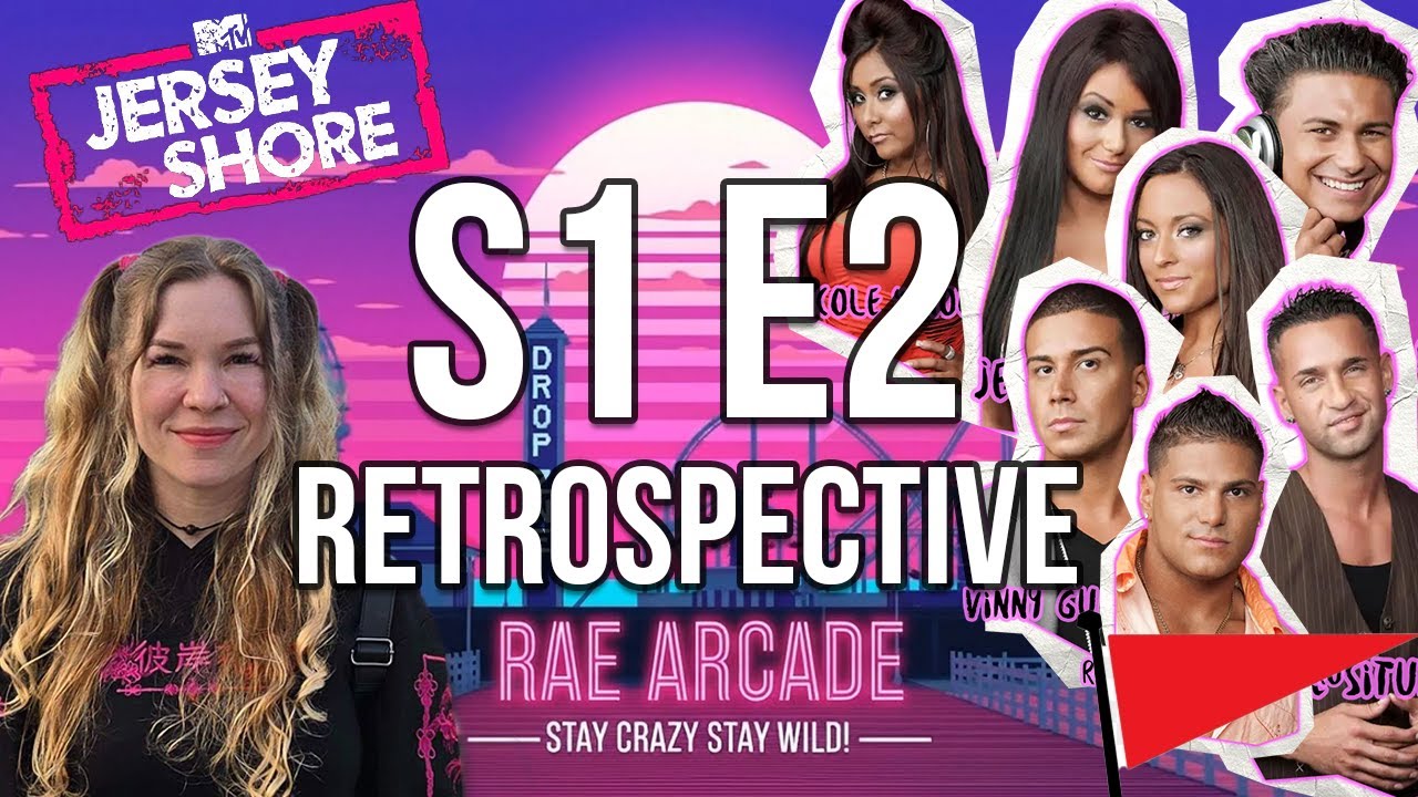 Jersey Shore Retrospective: Season 1 E2 The Tanned Triangle