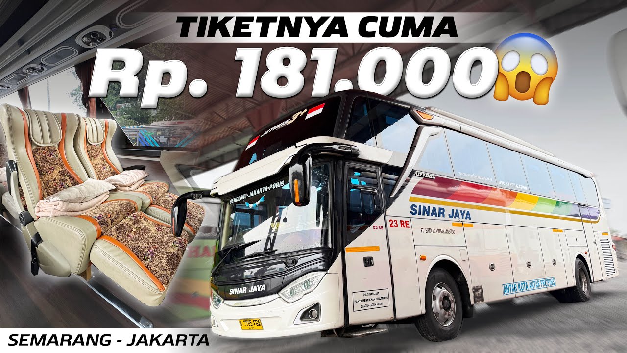 GOKIL... BUS TERMURAH DARI SEMARANG KE JAKARTA, DAPAT APA YA‼️Trip Semarang-Jakarta with Sinar Jaya